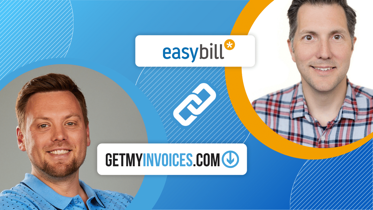 Wie easybill und GetMyInvoices Ihre Arbeit erleichtern
