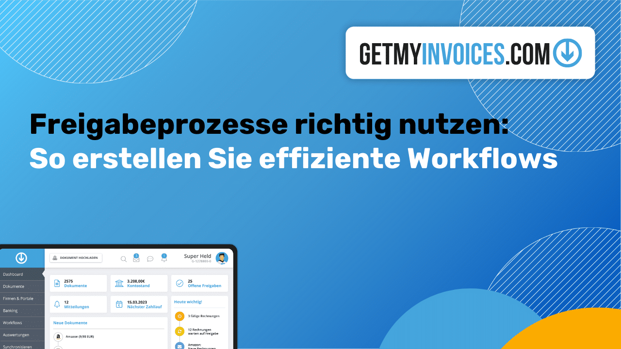 Mit Workflows GetMyInvoices noch effizienter nutzen